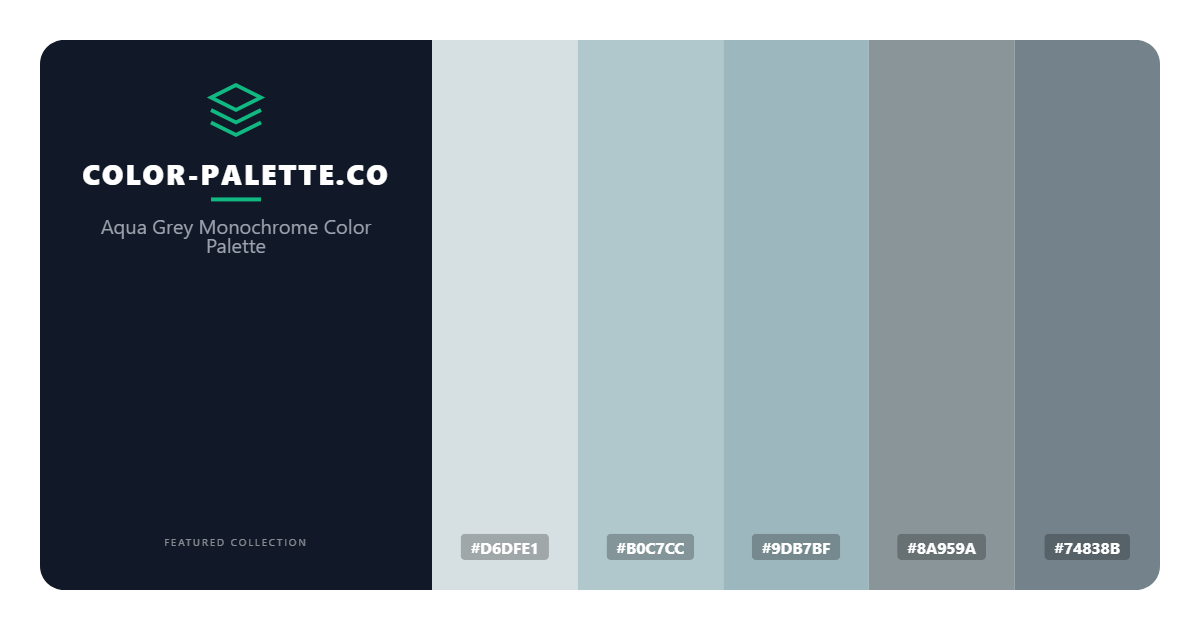 Aqua Grey Monochrome Color Palette