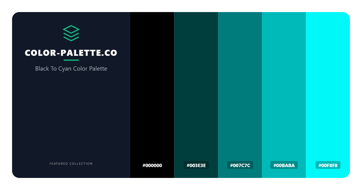 Black To Cyan Color Palette