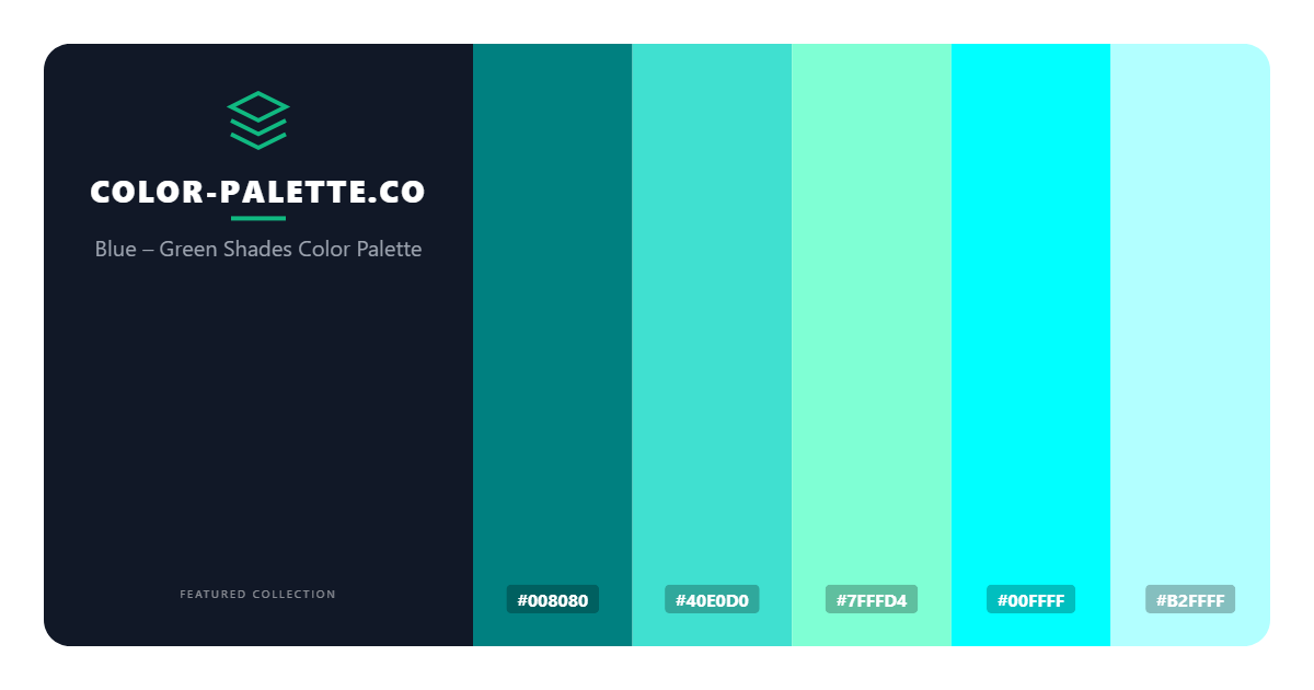 Blue – Green Shades Color Palette