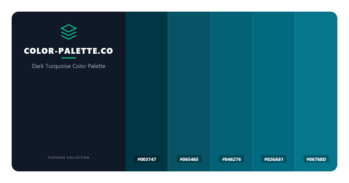 Dark Turquoise Color Palette