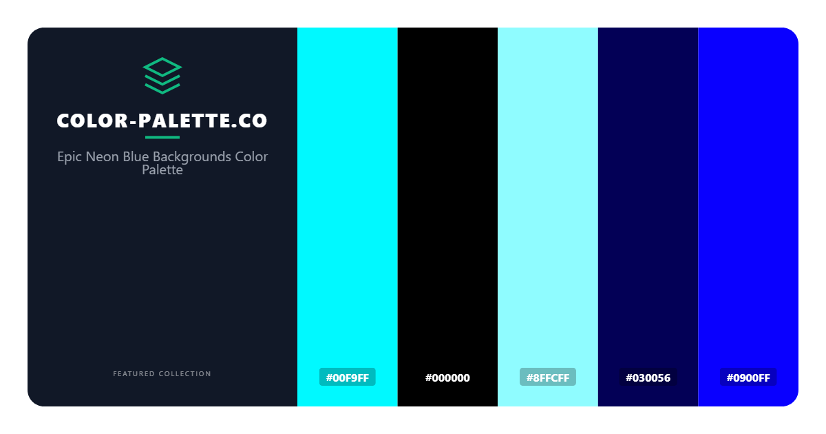 Epic Neon Blue Backgrounds Color Palette