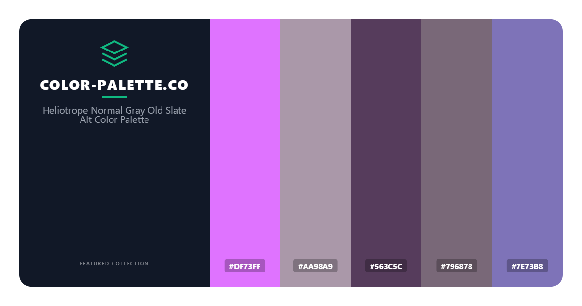 Heliotrope Normal Gray Old Slate Alt Color Palette