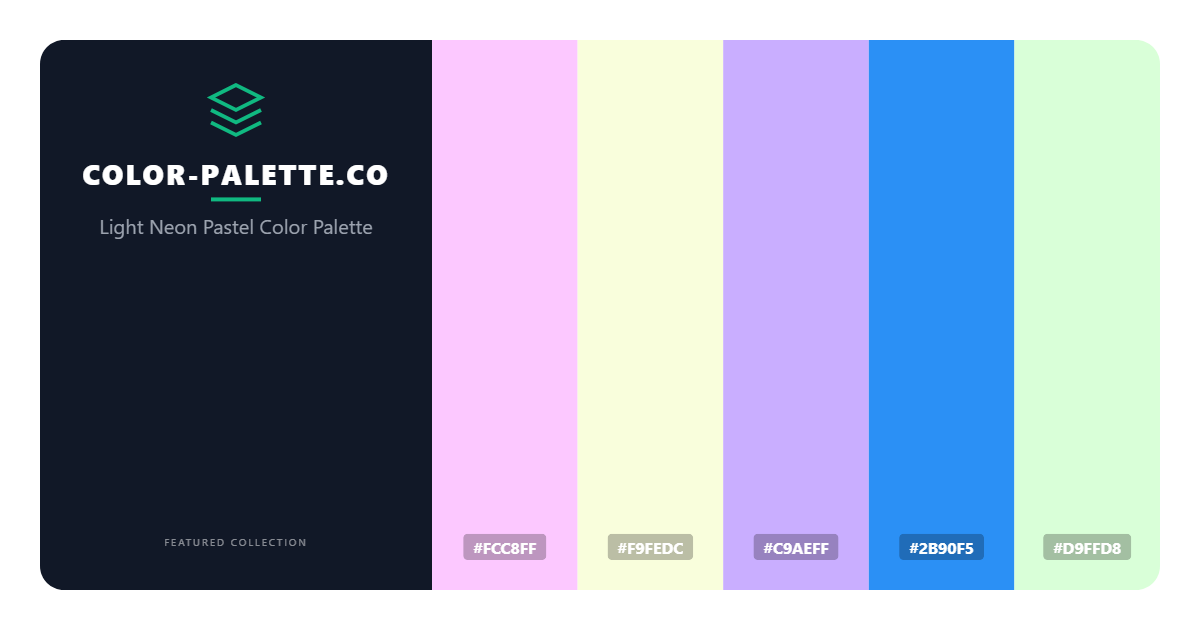 Light Neon Pastel Color Palette