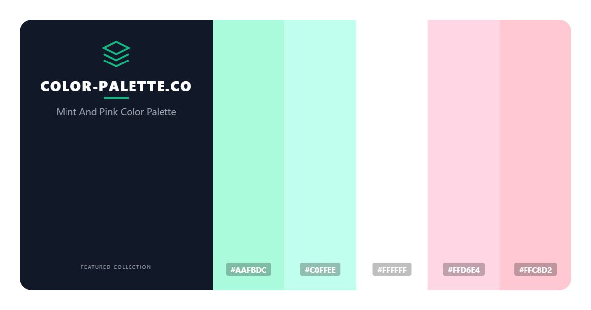 Mint And Pink Color Palette