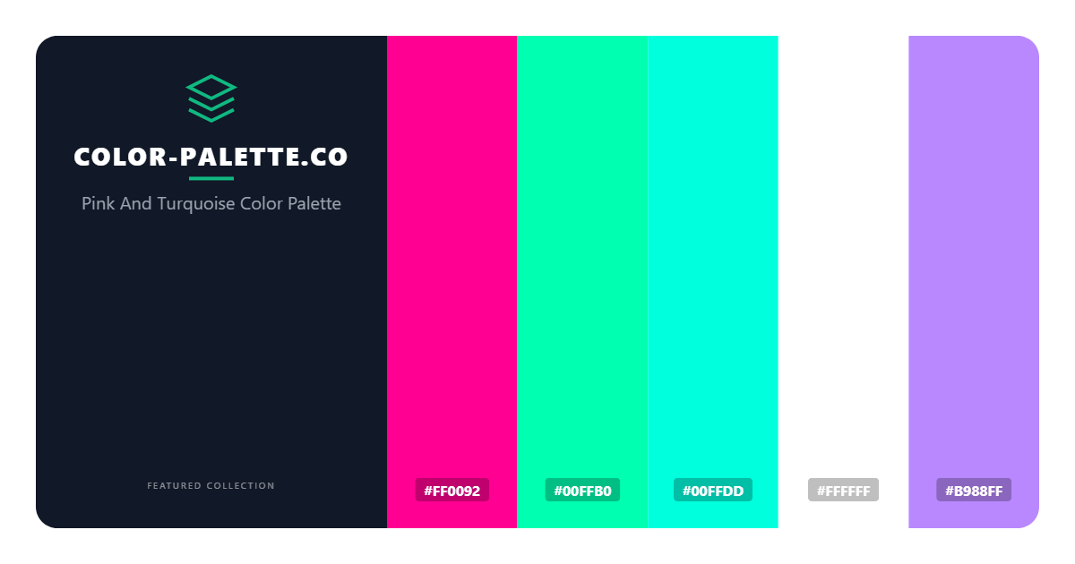 Pink And Turquoise Color Palette