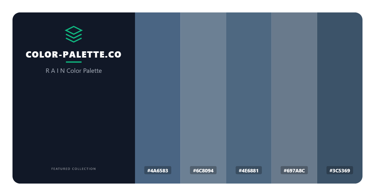 R  A  I  N Color Palette