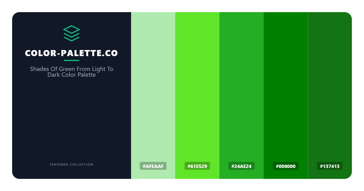 Shades Of Green From Light To Dark Color Palette