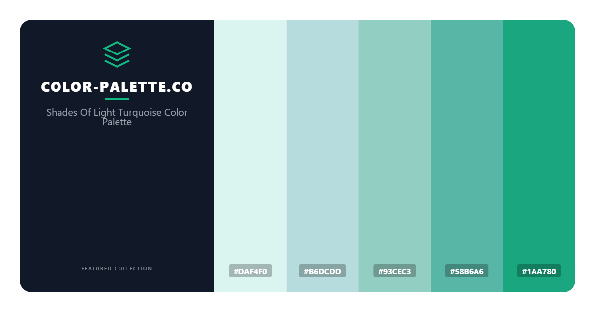 Shades Of Light Turquoise Color Palette