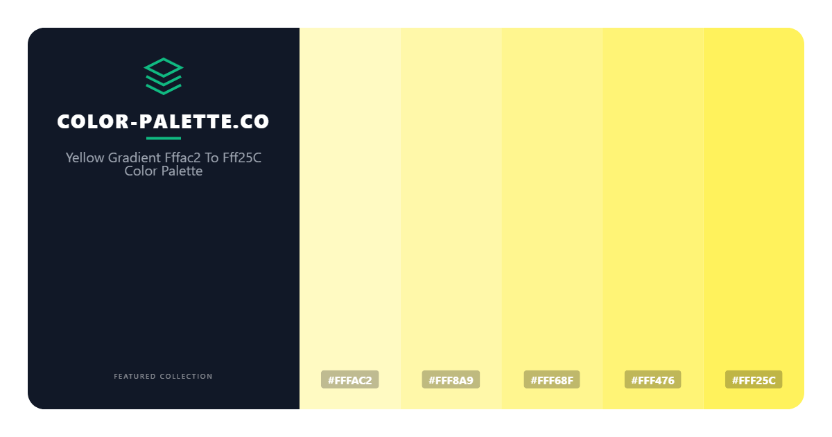 Yellow Gradient Fffac2 To Fff25C Color Palette